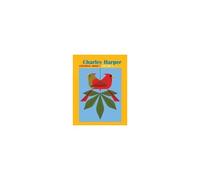 Cbk Charley Harper: Volume I