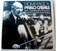 CBS - 78237 - Hommage à Pablo Casals : Haendel, Saint-Saëns, Popper, Casals, Campagnoli, Schumann, Boccherini, Couperin, Mendelssohn - (2 Disques Vinyle 33t LP)