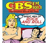 CBS FM101.1: Men of Rock and Roll