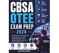 CBSA OTEE Exam Prep 2026: Practical Review Manual with 450+ Practice Questions and 3 Full-Length Mock Exams, CBSA Blueprint-Aligned Frameworks, Proven Tips for Success