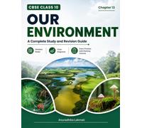 CBSE Class 10 Science Chapter 13: Our Environment Revision & Notes: CBSE Class 10 Exam Preparation Guide - Study Notes and Revision, Diagrams