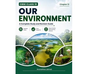 CBSE Class 10 Science Chapter 13: Our Environment Revision & Notes: CBSE Class 10 Exam Preparation Guide - Study Notes and Revision, Diagrams