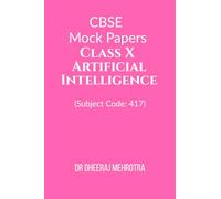 CBSE Mock Papers Class X - Artificial Intelligence (Subject Code:: 417)