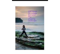 CBT South/ unveiling the mind / shifting landscape