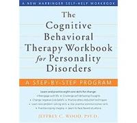 Cbt Workbook for Personality Disorders Jeffrey Wood (Auteur)