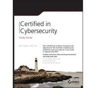 CC Certified in Cybersecurity Study Guide by Mike University of Notre Dame Chapple Mike University of Notre Dame Chapple (Auteur)