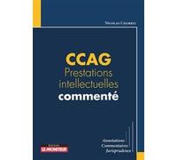 CCAG Prestations intellectuelles commenté Nicolas Charrel (Auteur)