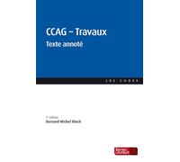 CCAG-Travaux (7e éd.): Texte annoté