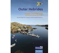 CCC Sailing Directions and Anchorages - Outer Hebrides: Covers the Western Isles from Lewis to Berneray