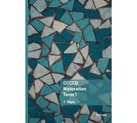 CCCCD - Maturation - Tome 1