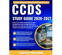 CCDS STUDY GUIDE 2026-2027: Master the Certified Clinical Documentation Specialist Exam with 960 High Yield Practice Questions, 300 Flashcards, ... and Proven Strategies for Exam Success