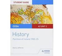 CCEA A2-level History Student Guide: Partition of Ireland (1900-25) (Ccea A2 History Student Guides) - [Version Originale] Inconnu (Auteur)