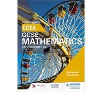Ccea Gcse Mathematics Foundation For 2Nd Neill Hamilton, Rosie Mccrea (Auteur)