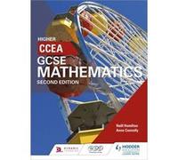 Ccea Gcse Mathematics Higher For 2N Neill Hamilton, Anne Connolly (Auteur)