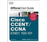 CCENT/CCNA ICND1 100-101 Official Cert Guide