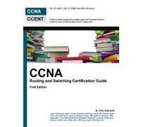 Ccna Routing And Switching Certification Guide