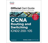 Ccna Routing and Switching Icnd2 200 105 Official Cert Guide [1]