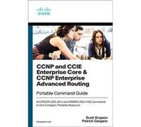 CCNP and CCIE Enterprise Core amp CCNP Enterprise Advanced Routing Portable Command Guide by Scott Empson Paperback Book Scott Empson (Auteur)