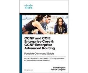 CCNP and CCIE Enterprise Core amp CCNP Enterprise Advanced Routing Portable Command Guide by Scott Empson Paperback Book Scott Empson (Auteur)