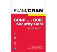 CCNP and CCIE Security Core SCOR 350701 Exam Cram - Nick Kelly - Pearson Education US - Livre en Anglais - Paperback Nick KellyNick Kelly (Auteur)