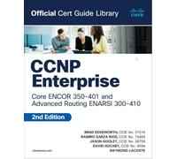 CCNP Enterprise Core ENCOR 350401 and Advanced Routing ENARSI 300410 Official Cert Guide Library - Raymond Lacoste - Pearson Education US - Livre en Angla Raymond LacosteRaymond Lacoste (Auteur)
