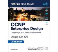 CCNP Enterprise Design ENSLD 300-420 – Guide officiel de certification