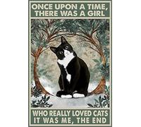CCPARTON Panneau en aluminium rétro « Once Upon A Time There was A Girl Who Really Loved Cats It was Me The End » pour la maison et le café 20,3 x 30,5 cm
