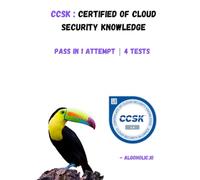 CCSK: Certificate of Cloud Security Knowledge: Master cloud security principles & practices. Prepare for the CCSK certification exam.