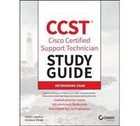 CCST Cisco Certified Support Technician Study Guide: Networking Exam