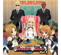 ラジオCD「ラジオ Dream C Club」vol.5