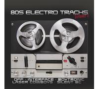 CD 80S Électro Tracks Vol. 1 De Divers Artistes