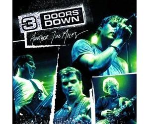 (CD Album 3 Doors Down, 7 Tracks) Duck And Run [Live] / When I'm Gone (Intro) / When I'm Gone [Live] / Kryptonite [Live] / Here Without You [Live] / It's Not Me [Live] / That Smell [Live] etc..