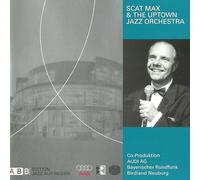 (CD AlbumScat Max & The Uptown Jazz Orchestra, 16 Tracks)