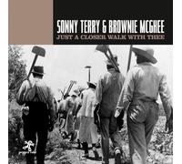 CD Blues Sonny Terry & Brownie McGhee Juste Un Pas Plus Près De Toi