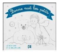 Cd bonne nuit les petits - le petit chat et le ballon lune E