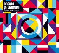 CD CESARE CREMONINI - LA THÉORIE DES COULEURS nouveau scellé digipack