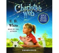 [CD: Charlotte's Web 50th Anniversar] [by: White E B`]