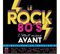 Cd compilation C'était mieux avant - Le Rock 80's Édition Limitée