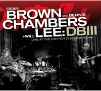 DB III : Live At The Cotton Club Tokyo - Brown , Chambers , Lee - CD Album