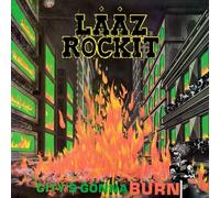 Laaz Rockit - City's Gonna Burn