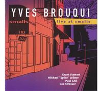Cd De Yves Brouqui. Live At Smalls.