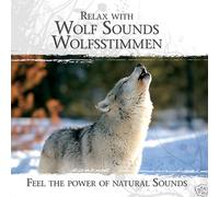 CD Détente Avec Le Loup Voix De Loups Ressentez La Puissance Des Sons Naturels