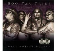 CD & DVD : Boo Yaa T.r.i.b.E.-West Koasta Nostra avec DVD exclusif