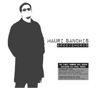 Sanchis, Mauri feat. Dean Brown, Randy Brecker, C. Loeb – Groovewords – CD (Import)