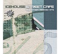 CD Icehouse Street Café Et Autres Remixes