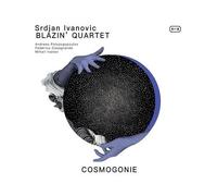 Cd Jazz L'autre Distribution Cosmogonie De Srdjan Ivanovic & Blazin¿ Quartet