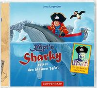Käpt'n Sharky: Rettet den kleinen Wal – CD – Import – Coppenrath Verlag