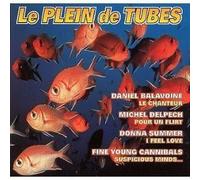CD le plein de tubes Compilation Rock - Pop (Balavoine, Delpech, Donna