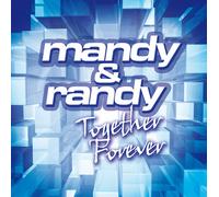 CD Mandy & Randy Together Forever CD Incl. Nothing Gonna Stop US Now