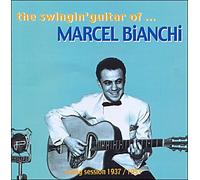 Cd Marcel Bianchi. The Swingin' Guitar Of...